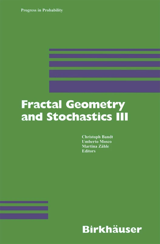 Fractal Geometry and Stochastics III: 57 (Progress in Probability, 57) - Image 1