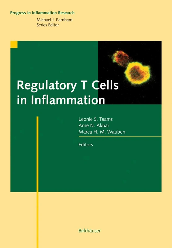 Regulatory T Cells in Inflammation (Progress in Inflammation Research)