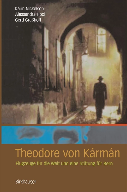 Theodore von Kármán: Flugzeuge für die Welt und eine Stiftung für Bern - Image 1