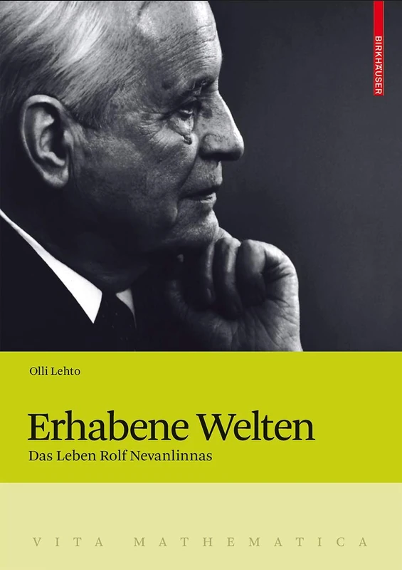 Erhabene Welten: Das Leben Rolf Nevanlinnas: 14 (Vita Mathematica, 14) - Image 1