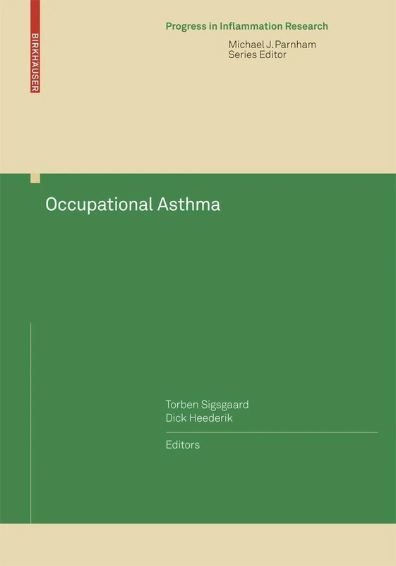 Occupational Asthma (Progress in Inflammation Research)