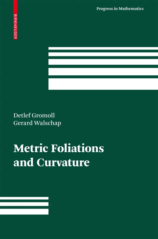 Metric Foliations and Curvature: 268 (Progress in Mathematics, 268)
