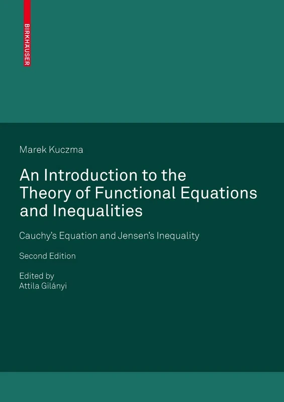 An Introduction to the Theory of Functional Equations and Inequalities: Cauchy's Equation and Jensen's Inequality - Image 1
