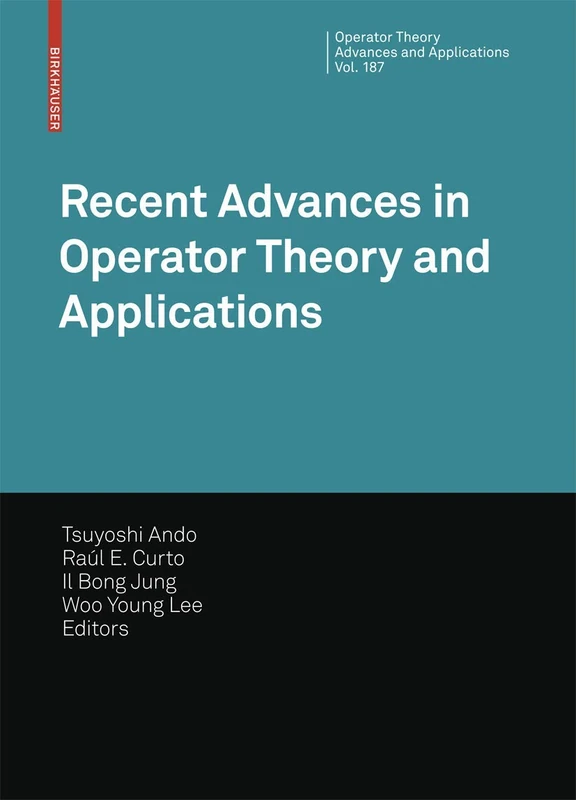 Recent Advances in Operator Theory and Applications: 187