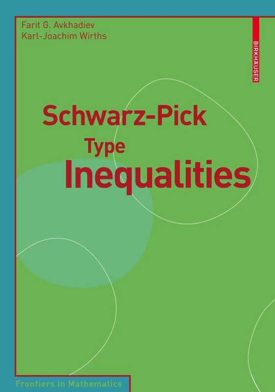Schwarz-Pick Type Inequalities (Frontiers in Mathematics)