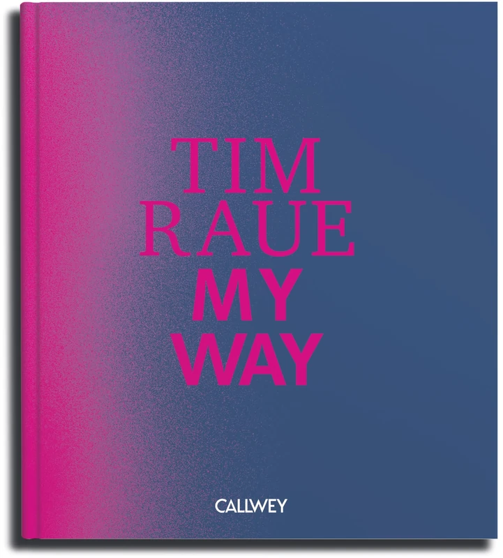 Tim Raue: My Way