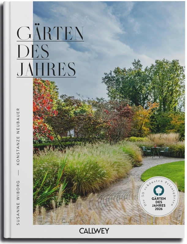 Gärten des Jahres 2026: Die 50 schönsten Privatgärten