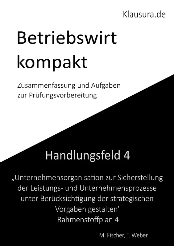 Betriebswirt kompakt Handlungsfeld 4: Geprüfte Betriebswirte IHK