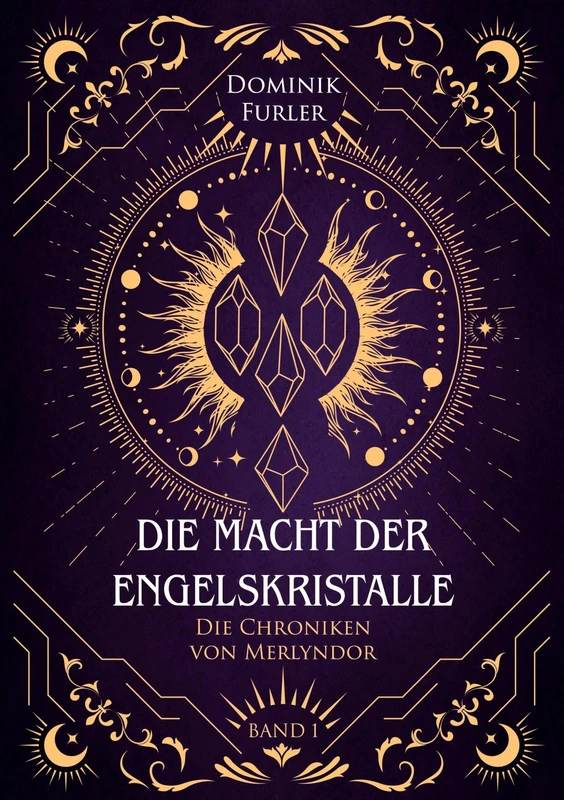 Die Macht der Engelskristalle