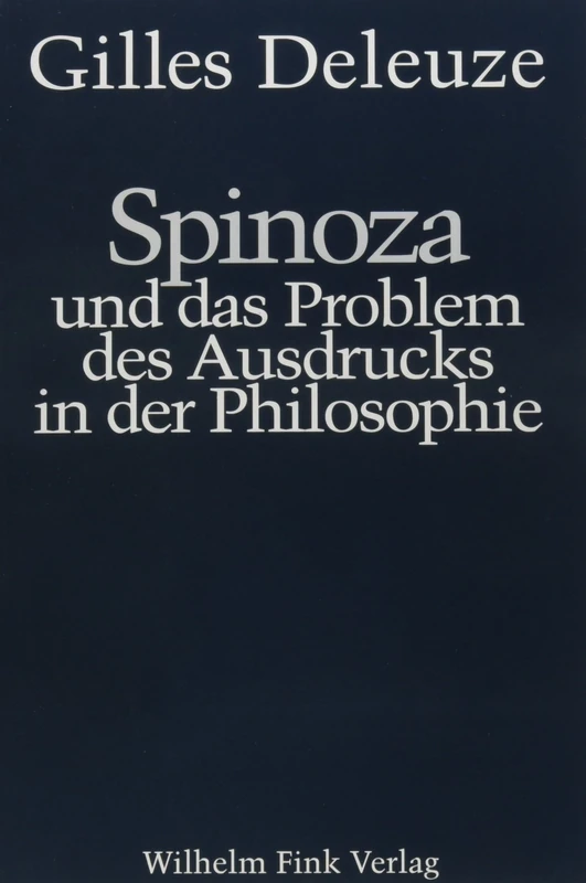 Spinoza und das Problem des Ausdrucks in der Philosophie