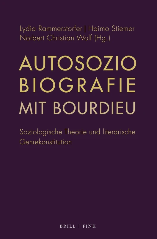 Autosoziobiografie mit Bourdieu: Soziologische Theorie und literarische Genrekonstitution