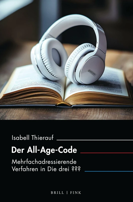 Der All-Age-Code: Mehrfachadressierende Verfahren in Die Drei (Inter/Media, 26)