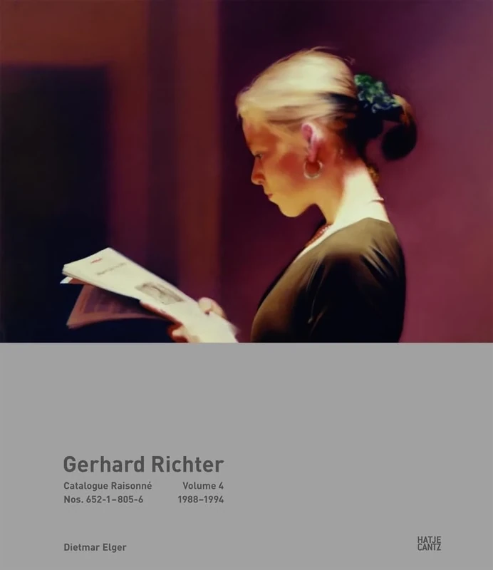 Gerhard Richter Catalogue Raisonné. Volume 4: Nos. 652-1-805-6 1988-1994