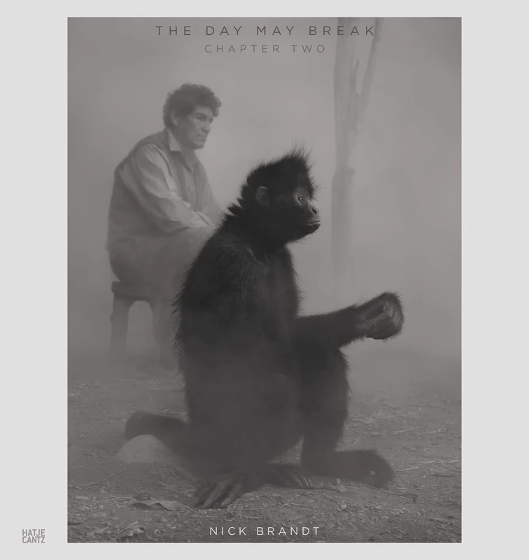 Nick Brandt Vol. 2: The Day May Break: The Day May Break - Chapter Two