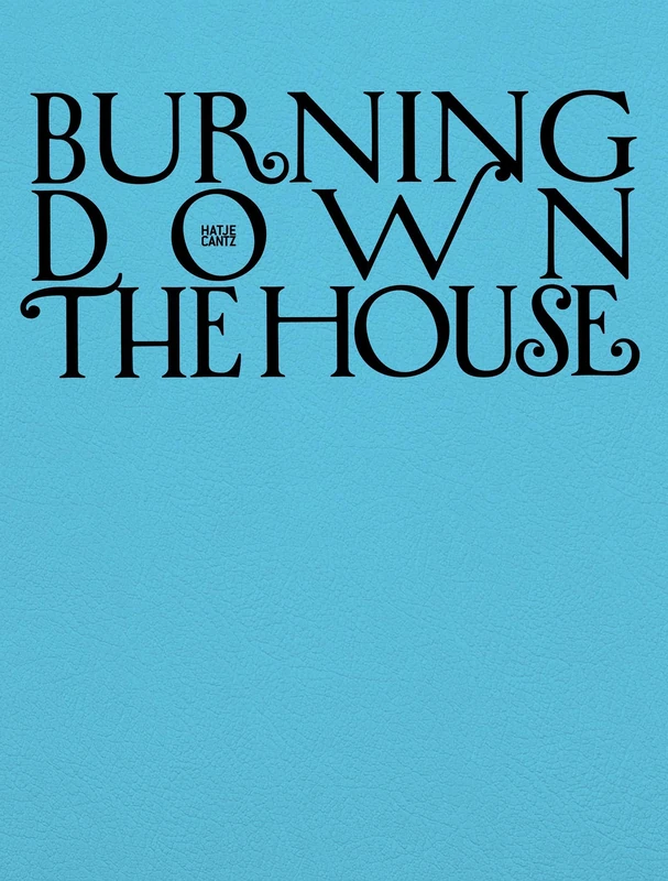 Burning Down the House (Bilingual edition): Rethinking Family - Image 1