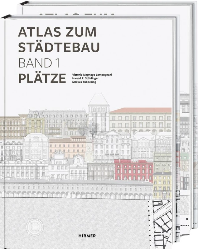 Atlas Zum Städtebau: Band 1: Plätze; Band 2: Straßen