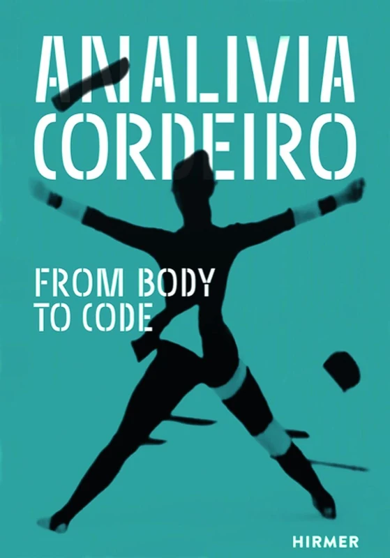 Analívia Cordeiro: From Body to Code - Image 1
