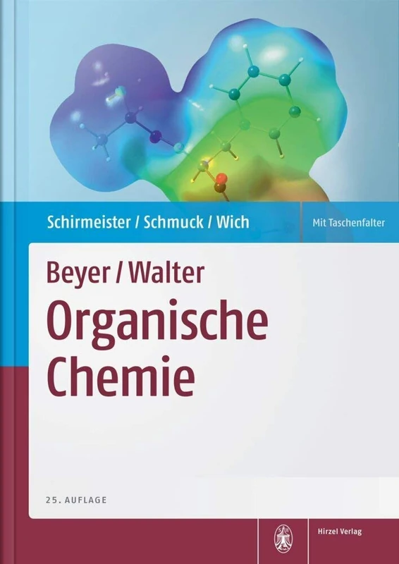 Beyer/Walter. Organische Chemie