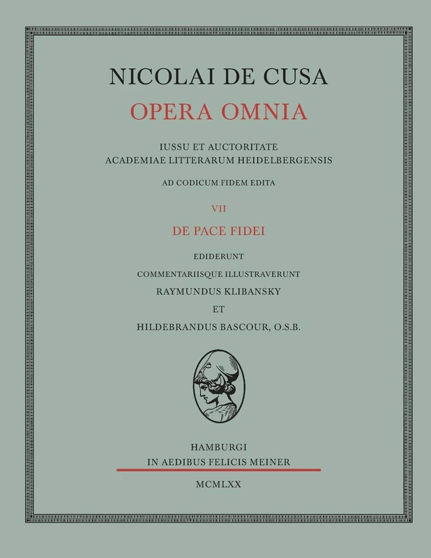 Nicolai de Cusa Opera omnia / Nicolai de Cusa Opera omnia: De pace fidei. Cum epistula ad Ioannem de Segobia - Image 1