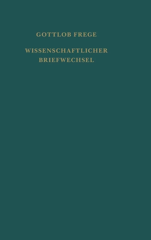 Nachgelassene Schriften und Wissenschaftlicher Briefwechsel / Wissenschaftlicher Briefwechsel: Zweiter Band der "Nachgelassenen Schriften und Wissenschaftlicher Briefwechsel"