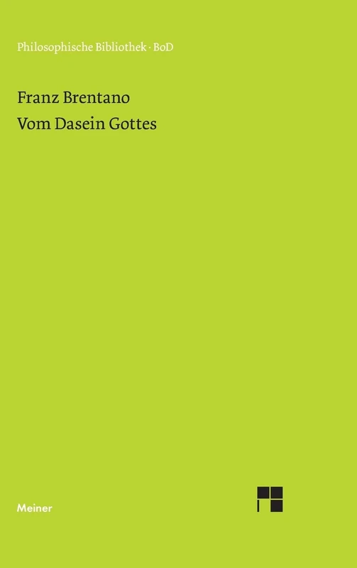 Vom Dasein Gottes - Meiner Felix Verlag GmbH Theology Book