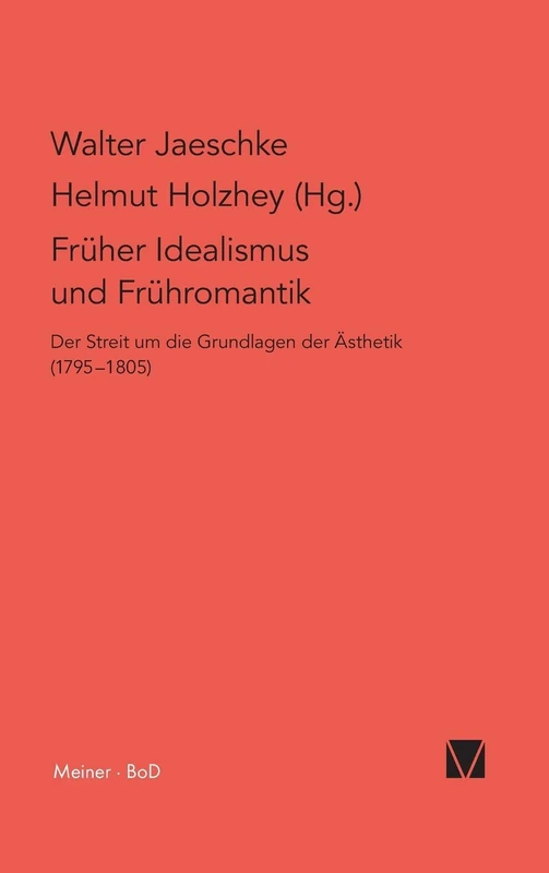 Früher Idealismus und Frühromantik: Der Streit um die Grundlagen der Ästhetik (1795-1805) - Image 1