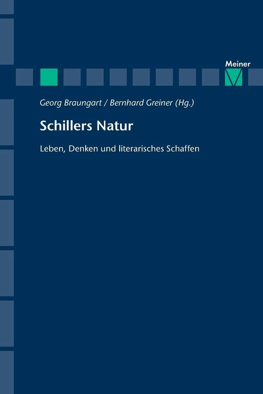Schillers Natur: Leben, Denken und literarisches Schaffen - Image 1
