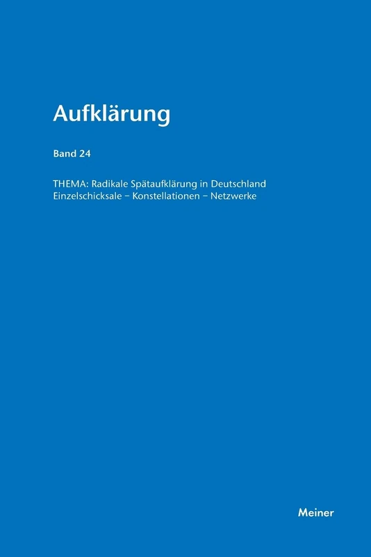 Radikale Spätaufklärung in Deutschland