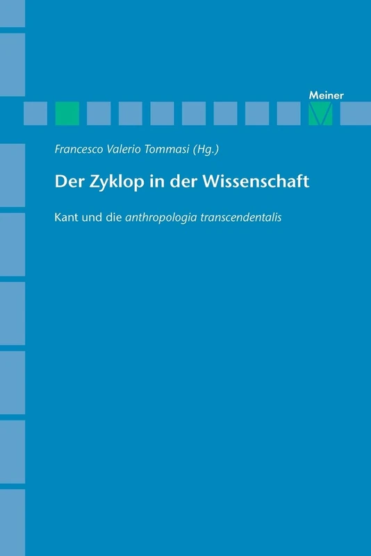 Der Zyklop in der Wissenschaft: Kant und die anthropologia transcendentalis - Image 1