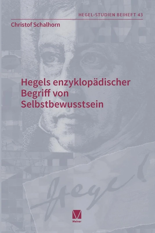 Hegels enzyklopädischer Begriff von Selbstbewusstsein