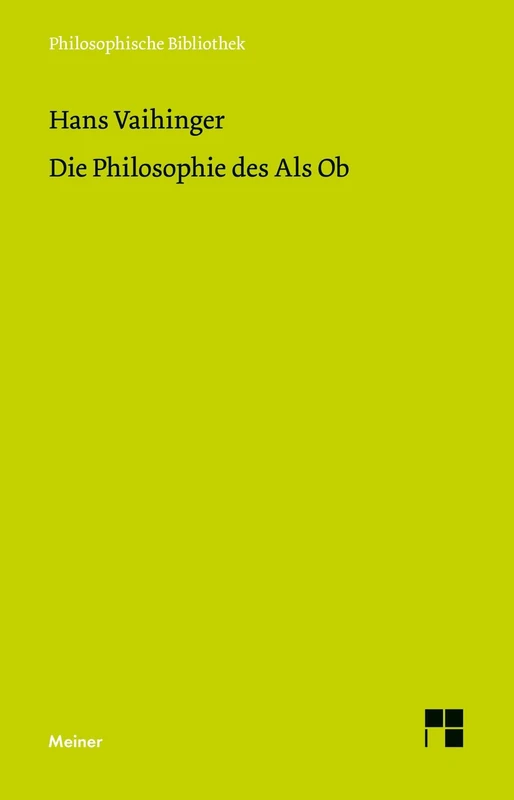Die Philosophie des Als Ob: System der theoretischen, praktischen und religiösen Fiktionen der Menschheit auf Grund eines idealistischen Positivismus: 788 - Image 1