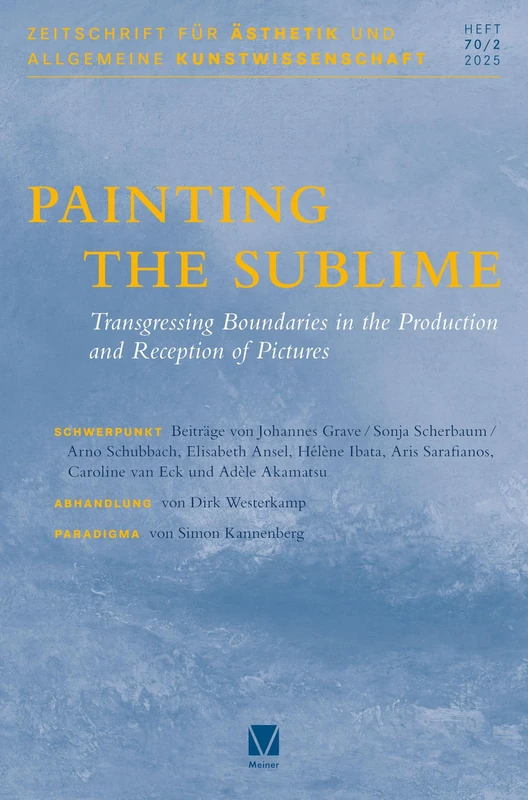 Painting the Sublime: Transgressing Boundaries in the Production and Reception of Pictures