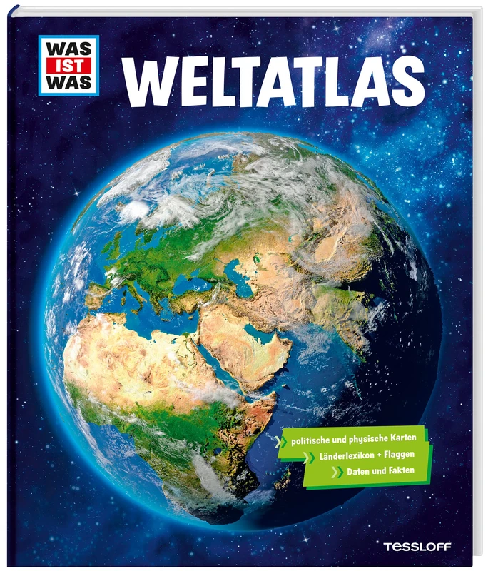 WAS IST WAS Weltatlas: Mehr als 80 Karten, Länderlexikon mit Flaggen und Register