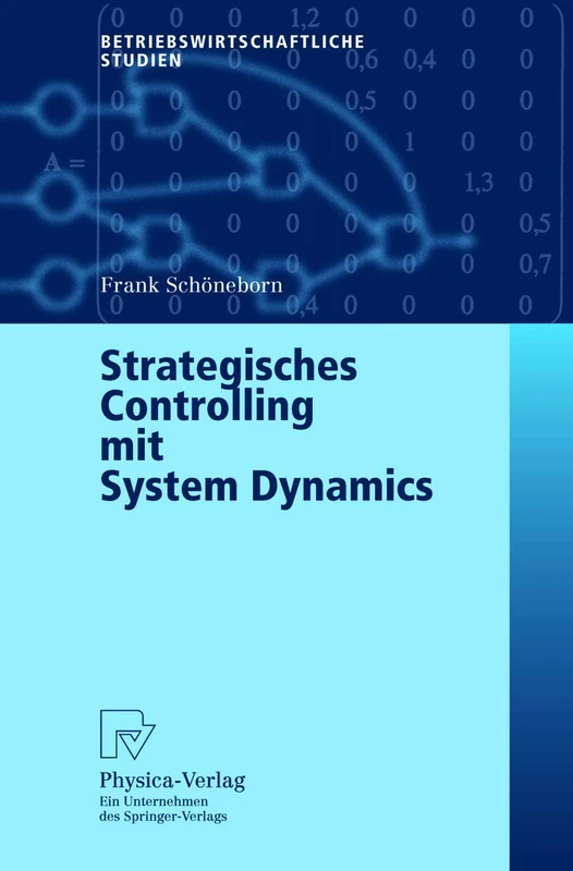 Strategisches Controlling mit System Dynamics (Betriebswirtschaftliche Studien) - Image 1