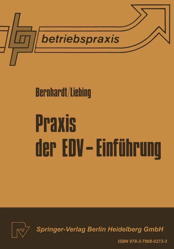 Praxis der EDV ― Einführung: Einführung (Betriebswirtschaft und Betriebspraxis)