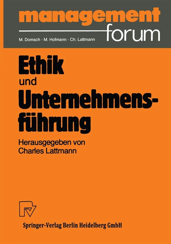 Ethik und Unternehmensführung (Management Forum)