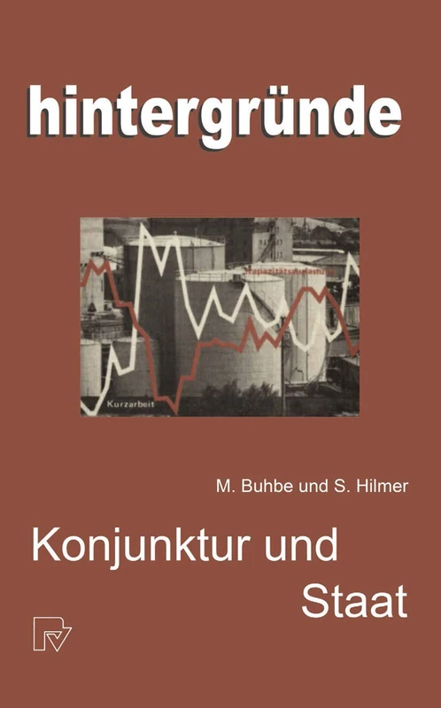 Konjunktur und Staat: 5 (Hintergründe)