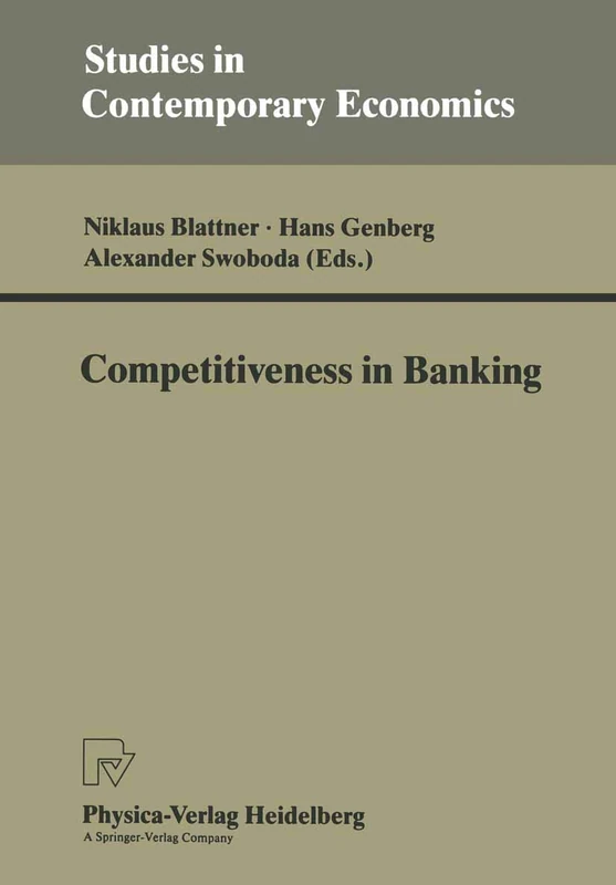 Competitiveness in Banking (Studies in Contemporary Economics)