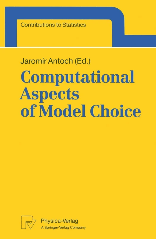 Computational Aspects of Model Choice (Contributions to Statistics)
