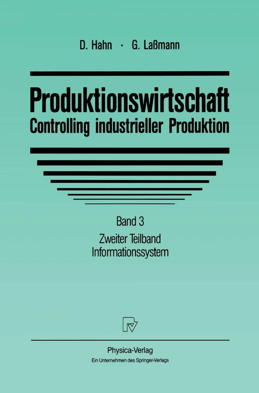 Produktionswirtschaft - Controlling Industrieller Produktion