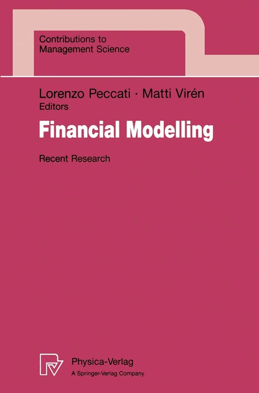 Financial Modelling: Recent Research (Contributions to Management Science)