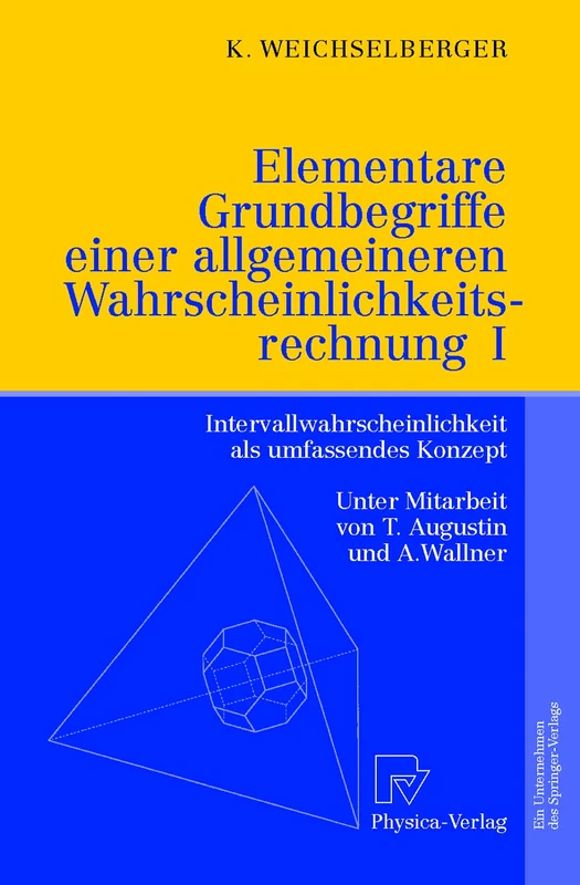 Elementare Grundbegriffe einer allgemeineren Wahrscheinlichkeitsrechnung I: Intervallwahrscheinlichkeit als umfassendes Konzept - Image 1