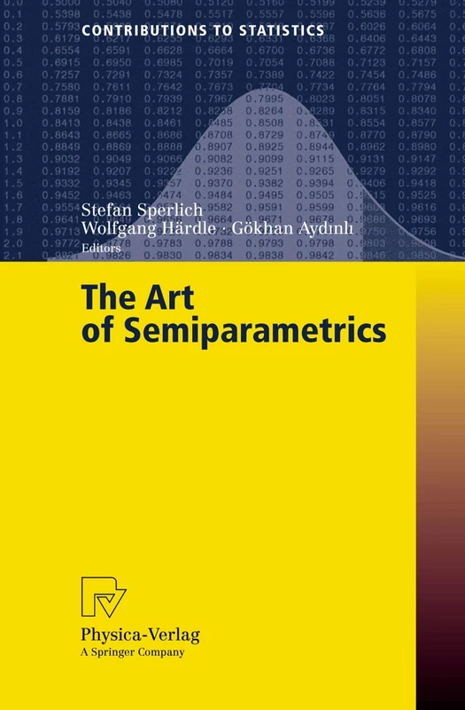 The Art of Semiparametrics (Contributions to Statistics) - Image 1
