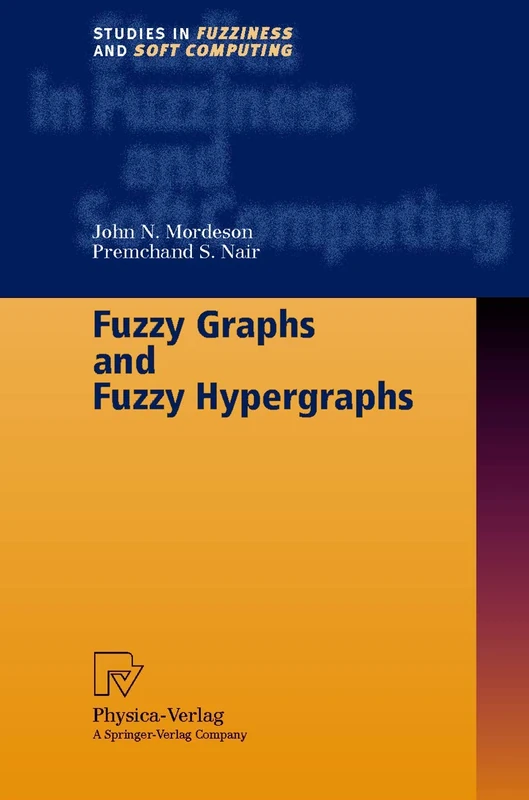 Soft Computing for Image Processing: 42 (Studies in Fuzziness and Soft Computing, 42)