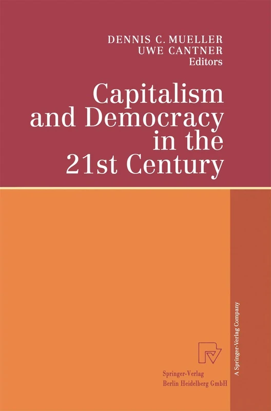 Springer Capitalism and Democracy in the 21st Century Book