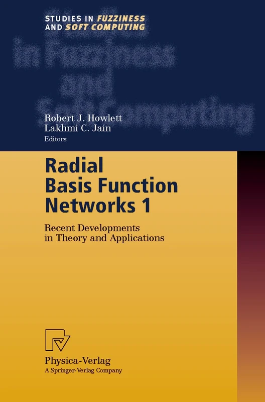 Radial Basis Function Networks 1: Recent Developments in Theory and Applications: 66 (Studies in Fuzziness and Soft Computing, 66) - Image 1