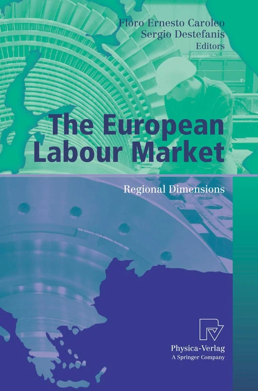 Physica - The European Labour Market: Regional Dimensions