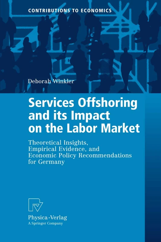 Physica Services Offshoring and Labor Market Impact - Germany