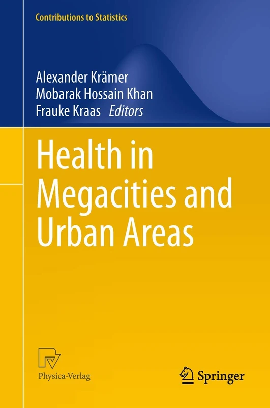 Health in Megacities and Urban Areas (Contributions to Statistics)