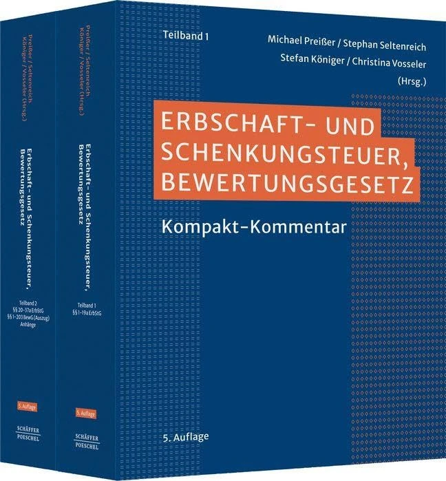 Erbschaft- und Schenkungsteuer, Bewertungsgesetz: Kompakt-Kommentar